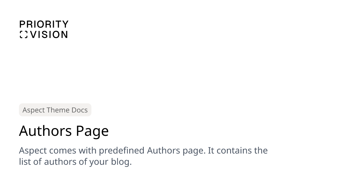 Authors Page | Aspect Theme Documentation | Priority Vision