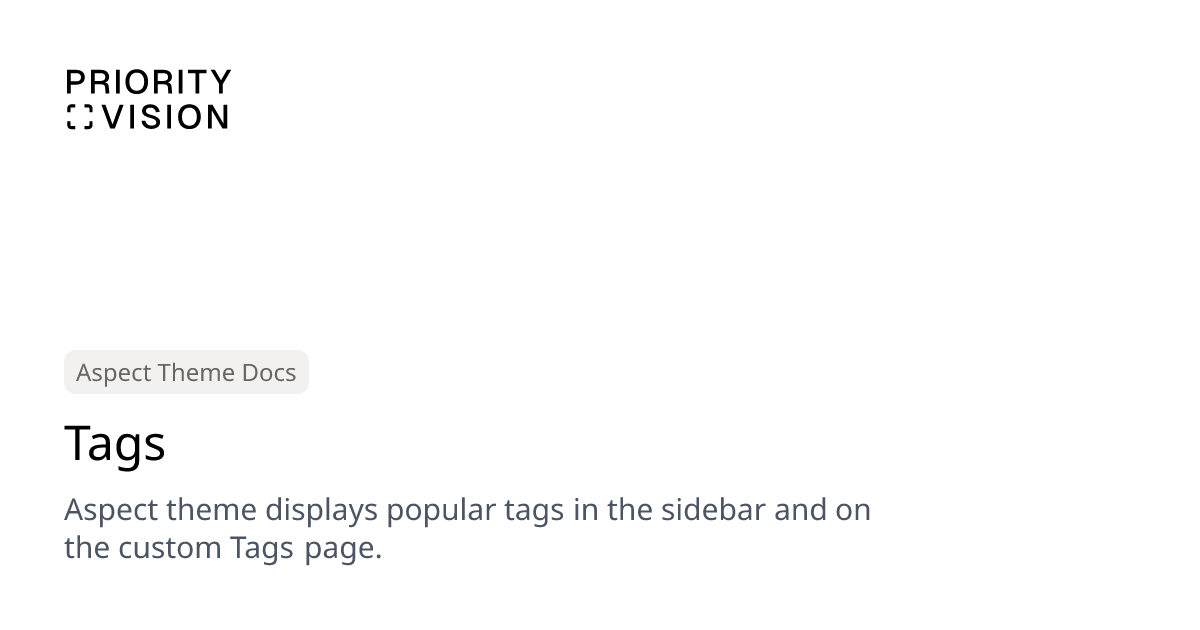Tags | Aspect Theme Documentation | Priority Vision