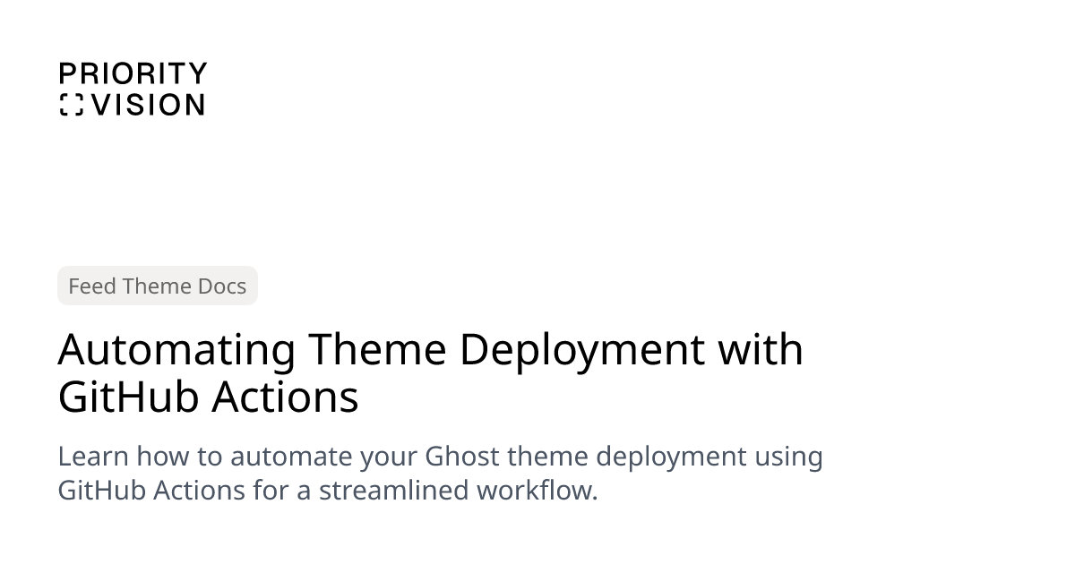 Automating Theme Deployment with GitHub Actions | Feed Theme ...