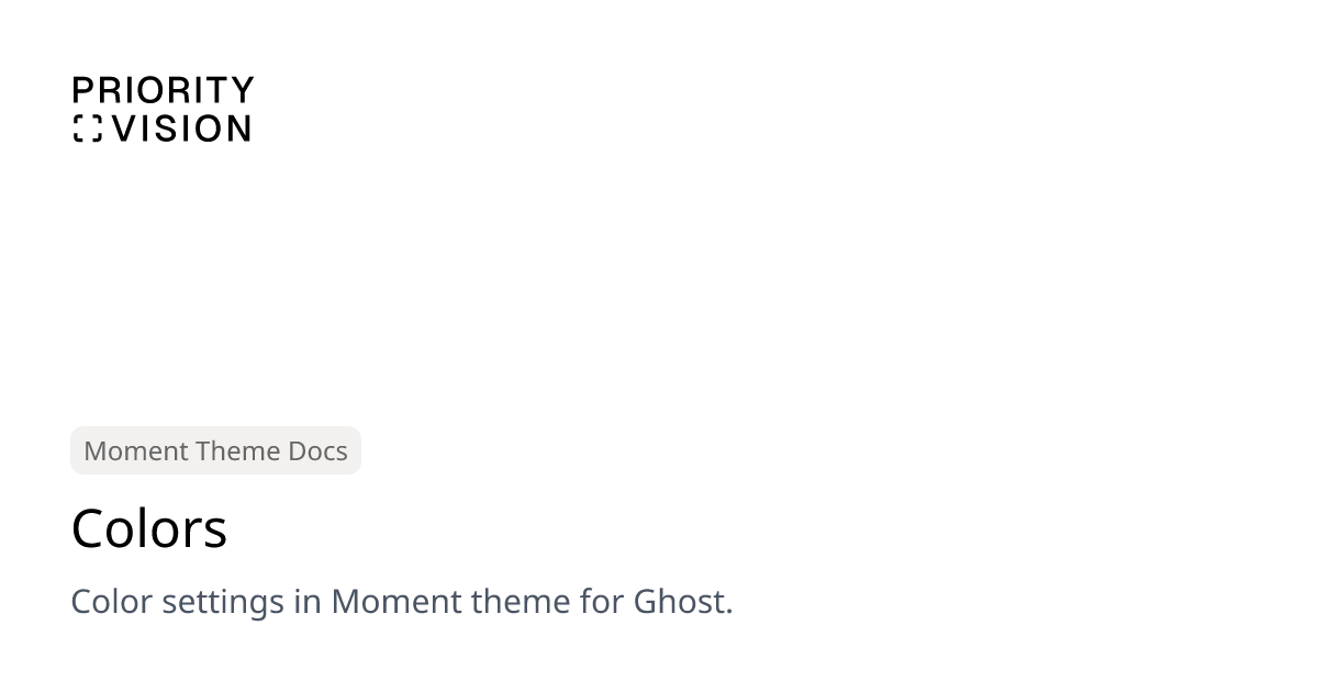 Colors | Moment Theme Documentation | Priority Vision