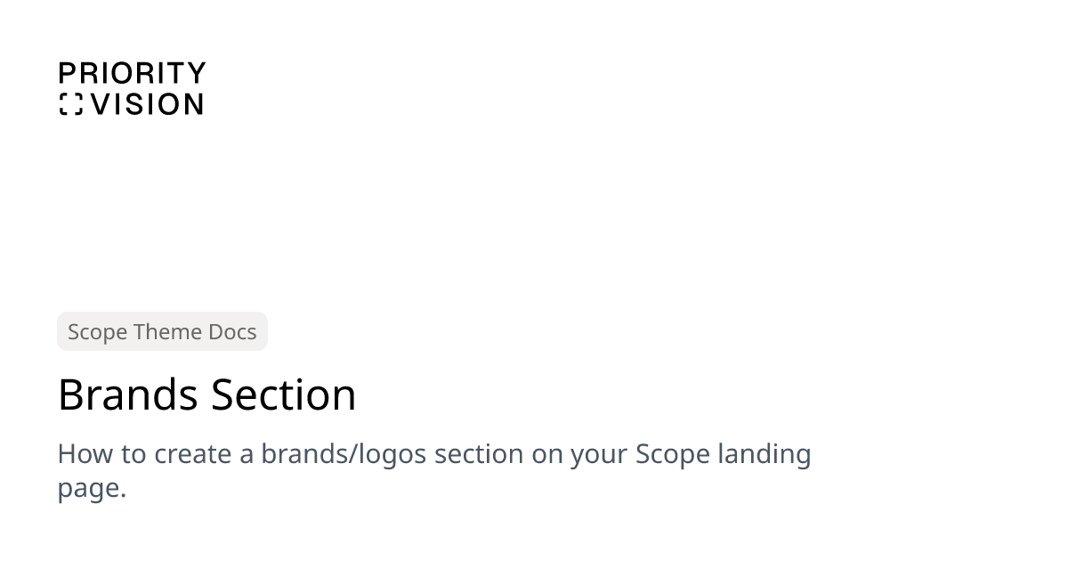 Brands Section | Scope Theme Documentation | Priority Vision