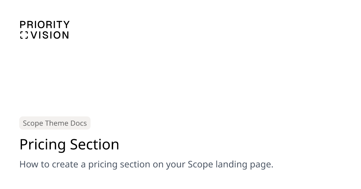 Pricing Section | Scope Theme Documentation | Priority Vision